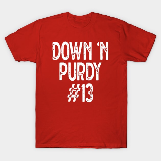 Down 'N Purdy #13 Brock Purdy American Football Quarterback T-Shirt by S-Log